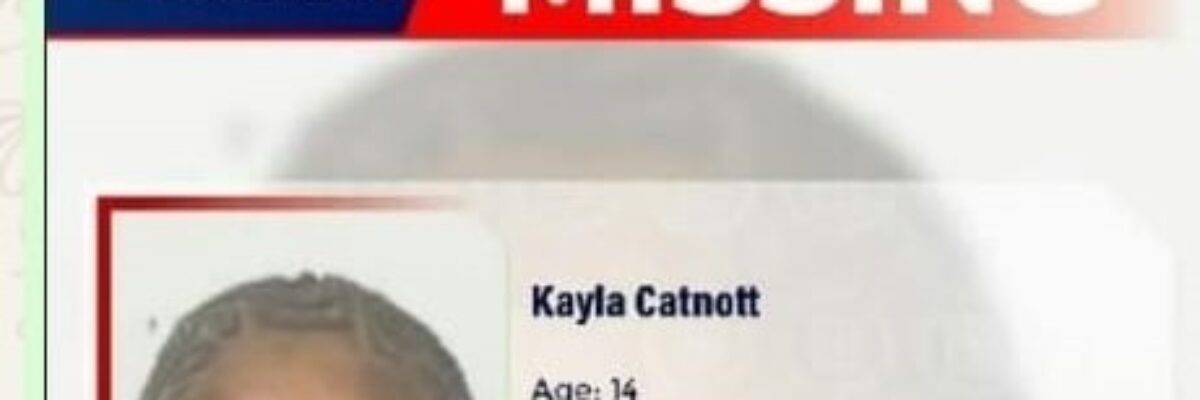 Relatives of missing 14-year-old Kayla Catnott are appealing for assistance in locating her