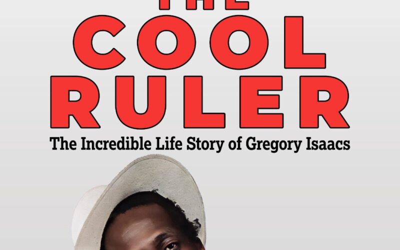 The Cool Ruler- Gregory Isaacs’ story drops April 15