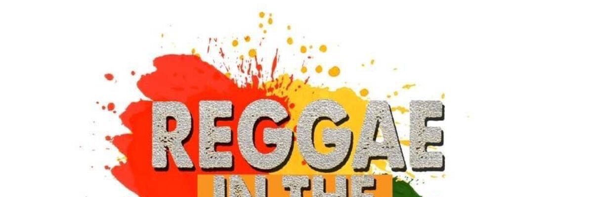 Reggae In The Park as part of Reggae Month Celebration