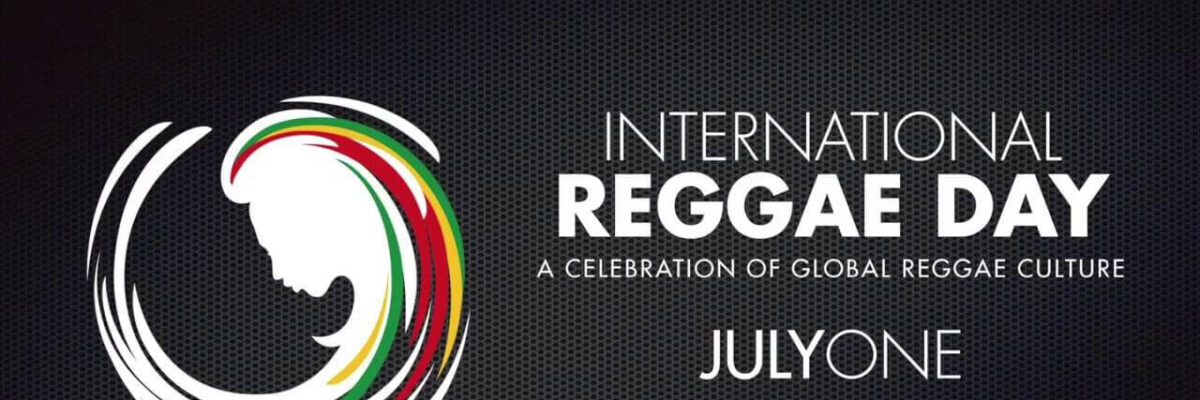 International Reggae Day 2025 Set to Unite the World with One Love. One Voice. One Day theme